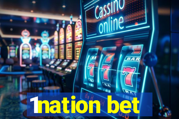 1nation bet